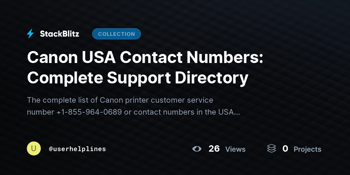 Canon USA Contact Numbers: Complete Support Directory by userhelplines