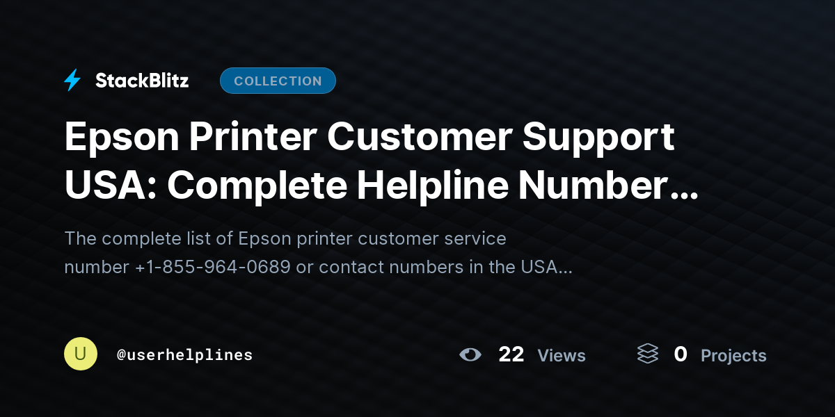 Epson Printer Customer Support USA: Complete Helpline Number List & Guide by userhelplines