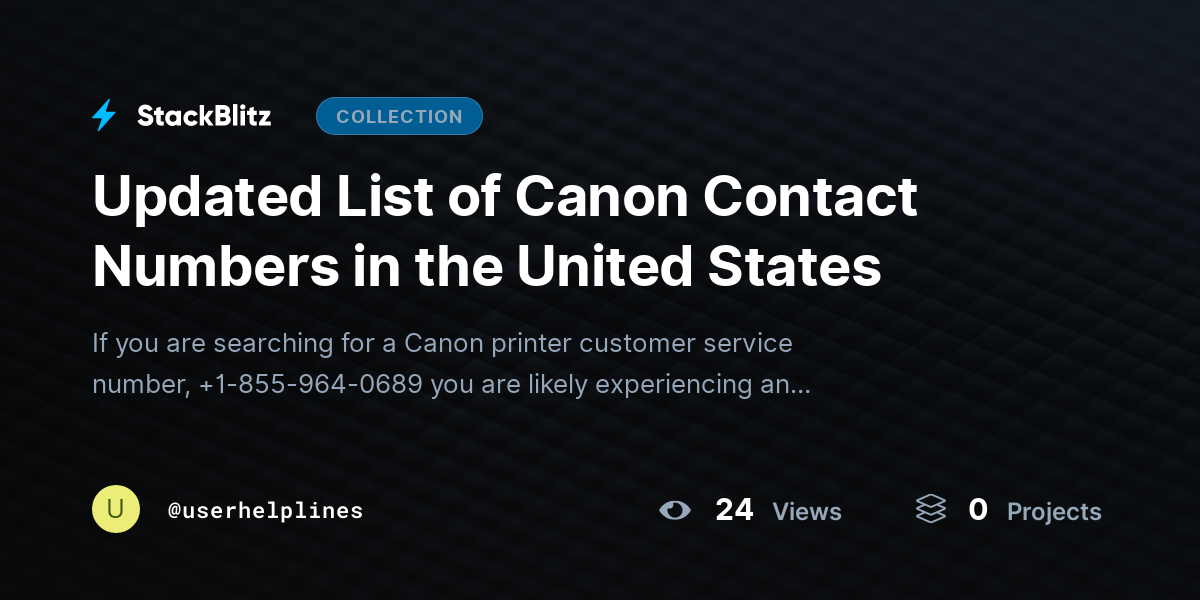 Updated List of Canon Contact Numbers in the United States by userhelplines