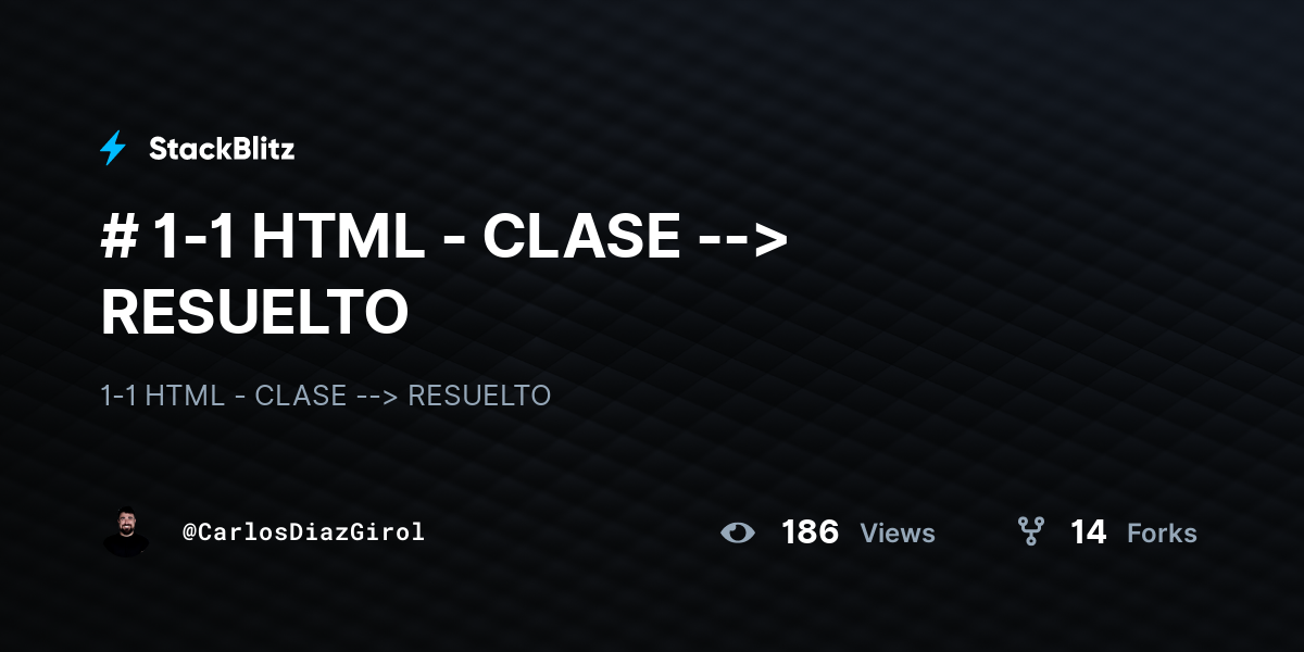 # 1-1 HTML - CLASE --> RESUELTO - StackBlitz