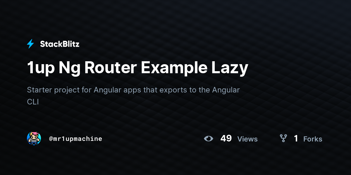 1up Ng Router Example Lazy - StackBlitz