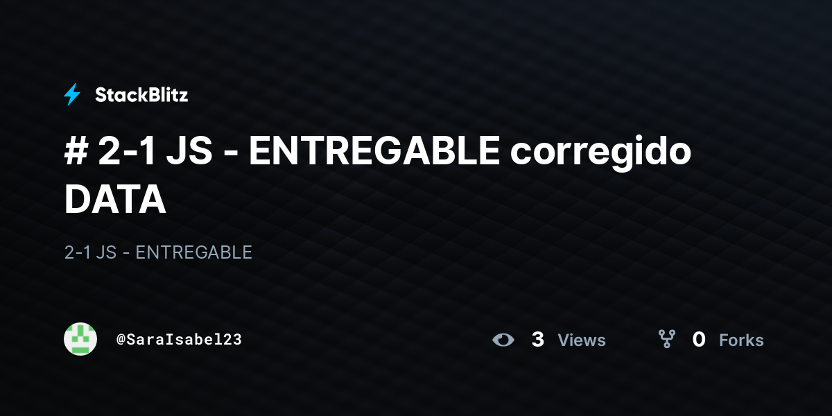 # 2-1 JS - ENTREGABLE corregido DATA - StackBlitz