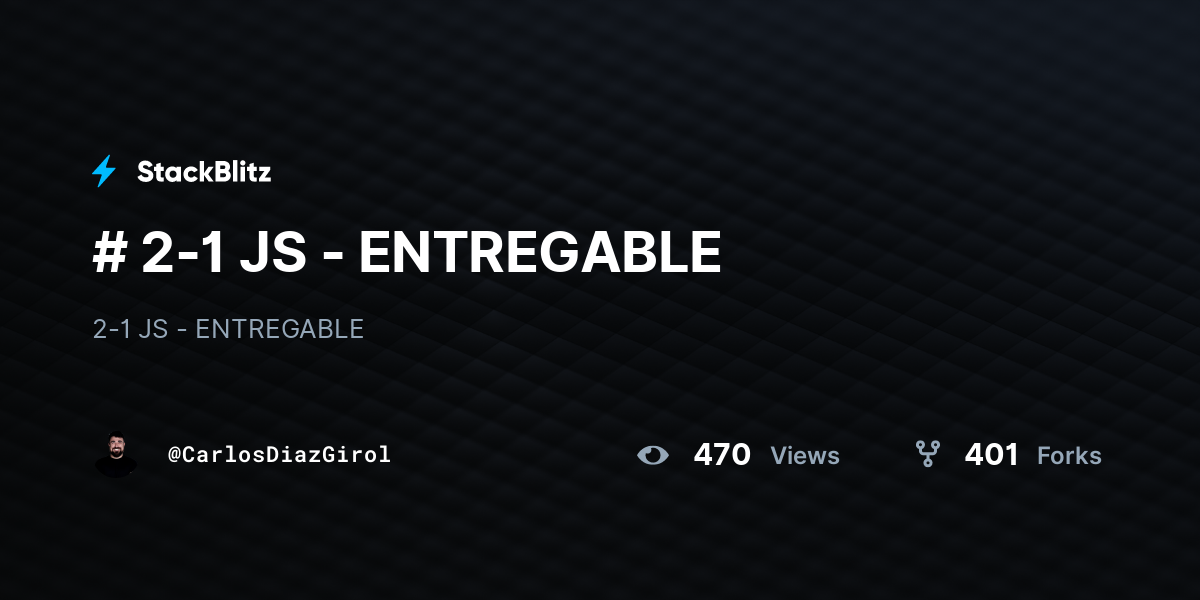 # 2-1 JS - ENTREGABLE - StackBlitz
