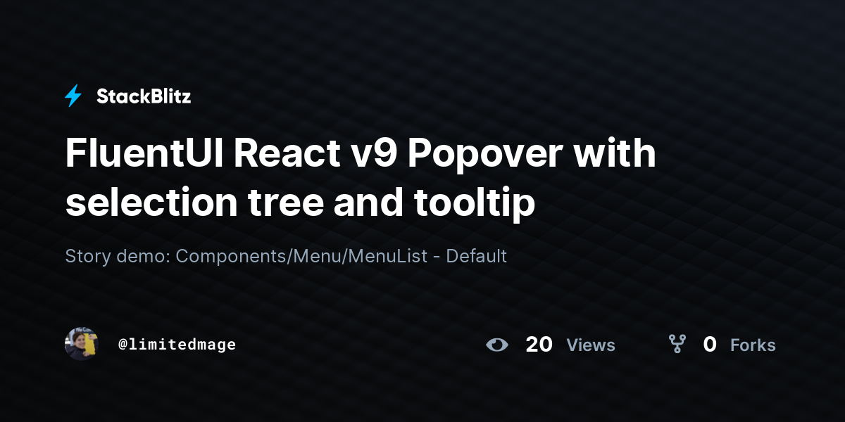 FluentUI React v9 Popover with selection tree and tooltip - StackBlitz