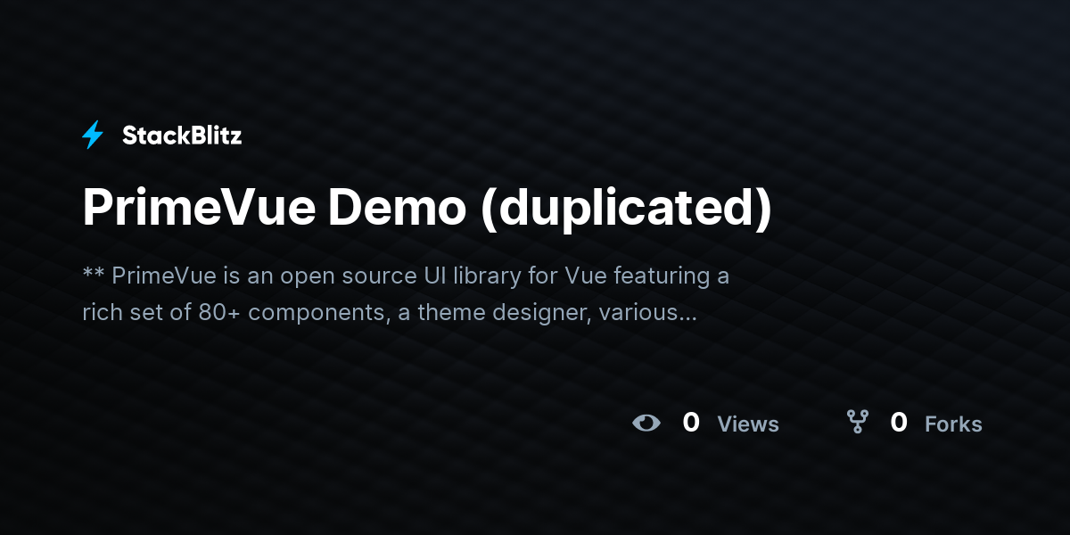 PrimeVue Demo (duplicated) - StackBlitz