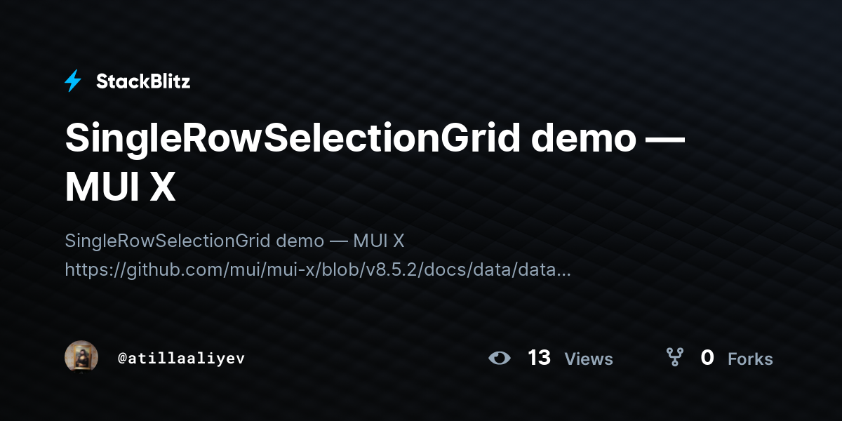 SingleRowSelectionGrid demo — MUI X - StackBlitz