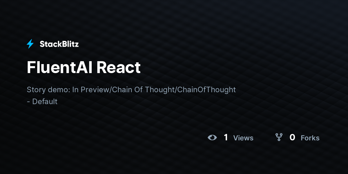 FluentAI React - StackBlitz