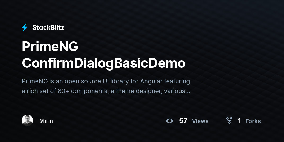 PrimeNG ConfirmDialogBasicDemo - StackBlitz
