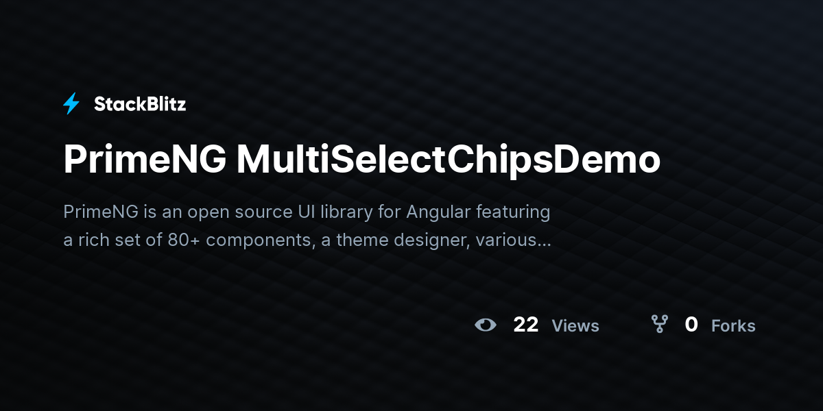 PrimeNG MultiSelectChipsDemo - StackBlitz