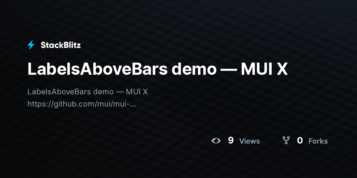 LabelsAboveBars demo — MUI X - StackBlitz