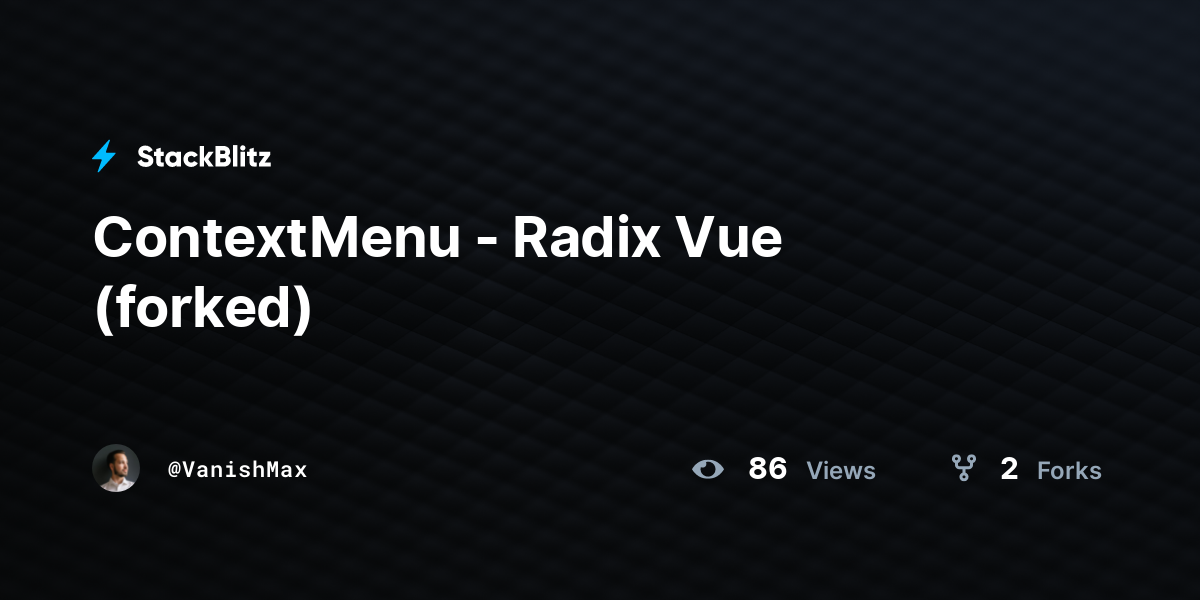 ContextMenu - Radix Vue (forked) - StackBlitz