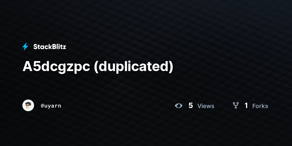 A5dcgzpc (duplicated) - StackBlitz