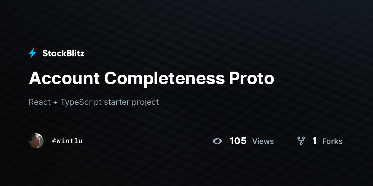 Account Completeness Proto - StackBlitz