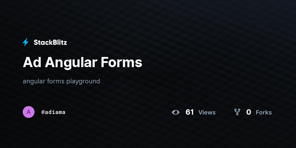 Ad Angular Forms - StackBlitz