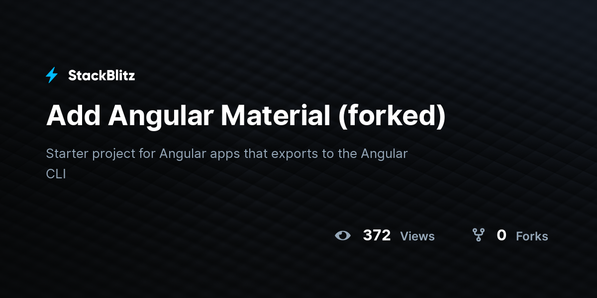 Add Angular Material (forked) - StackBlitz