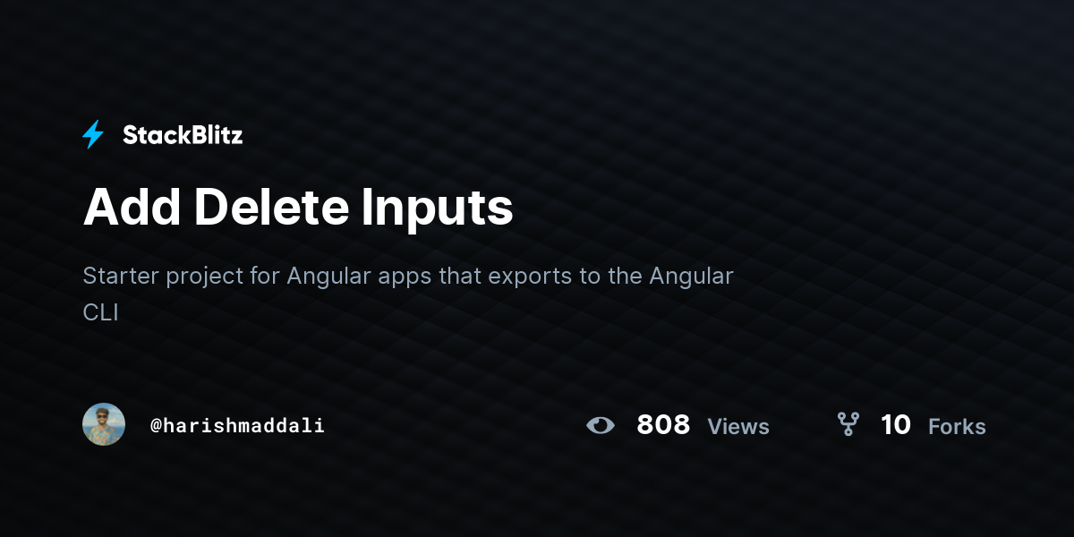 Add Delete Inputs - StackBlitz