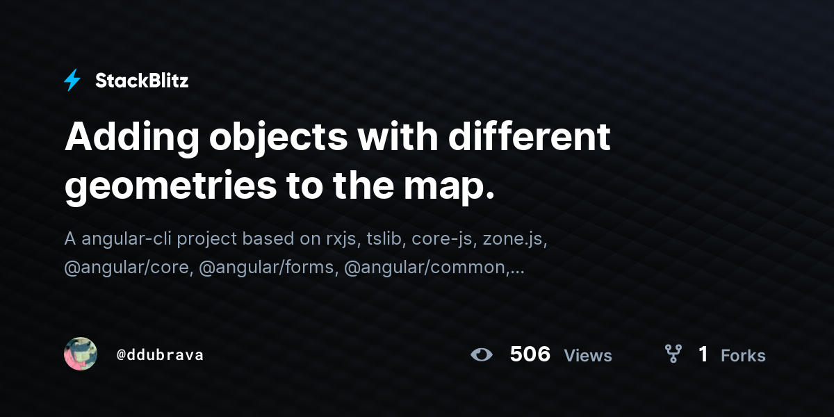 Adding objects with different geometries to the map. - StackBlitz