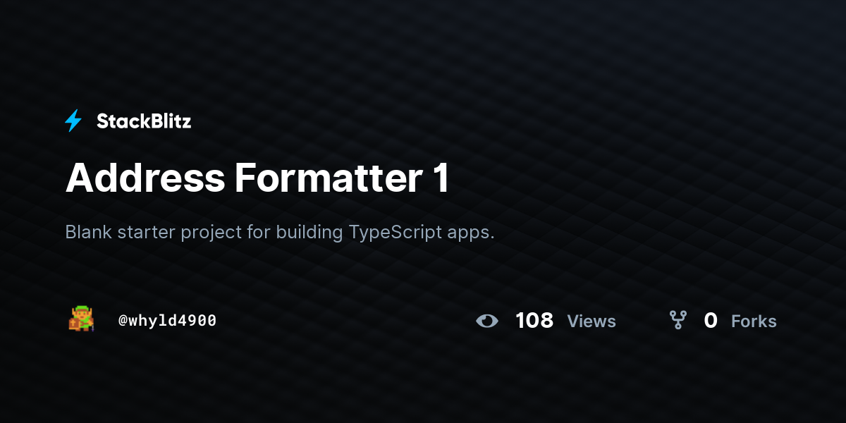 Address Formatter 1 - StackBlitz