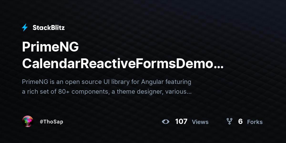 PrimeNG CalendarReactiveFormsDemo min/max Date requiring at least two ...