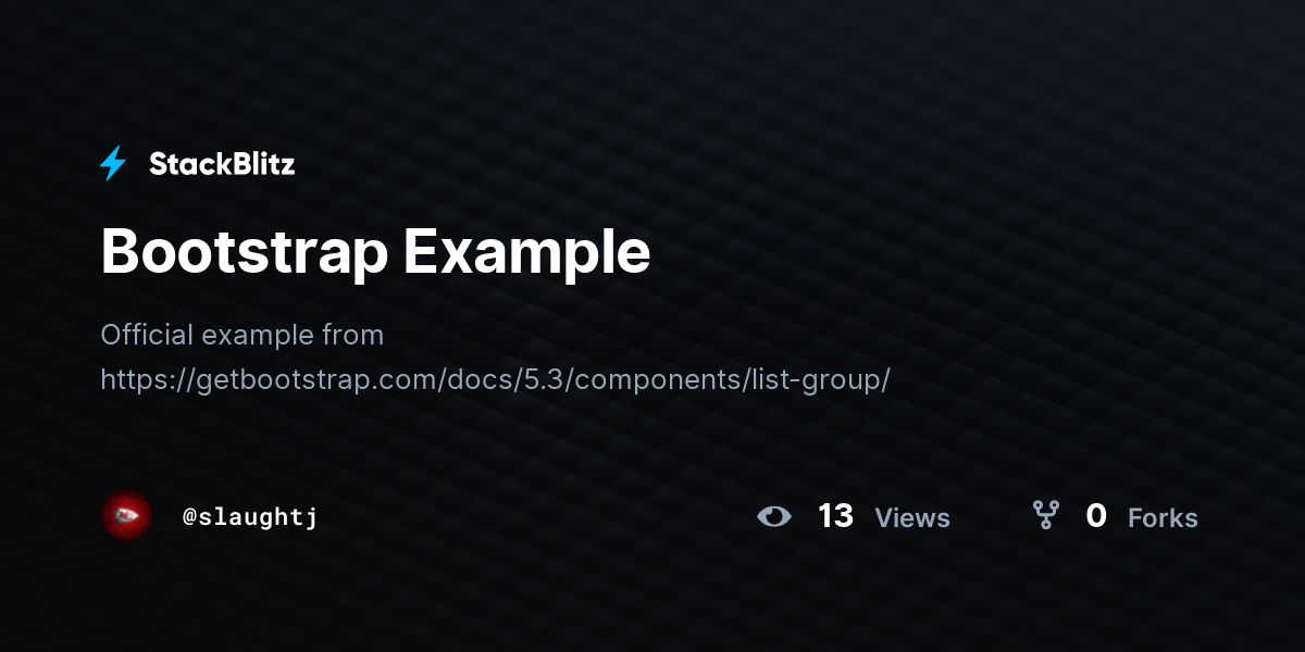 Bootstrap Example - StackBlitz