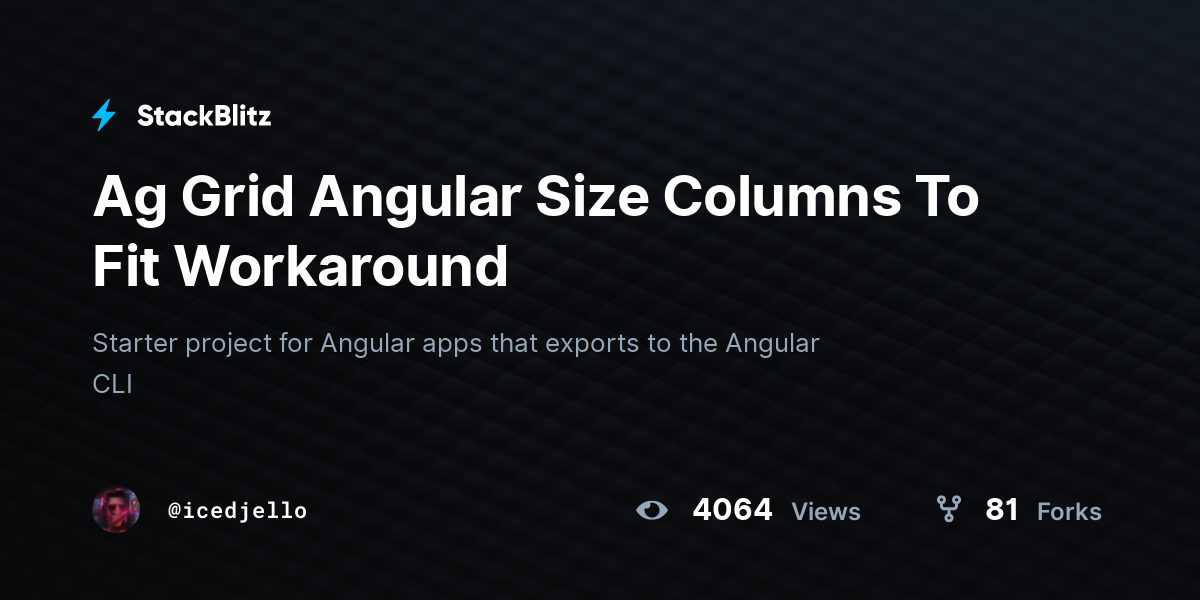 Ag Grid Angular Size Columns To Fit Workaround - StackBlitz