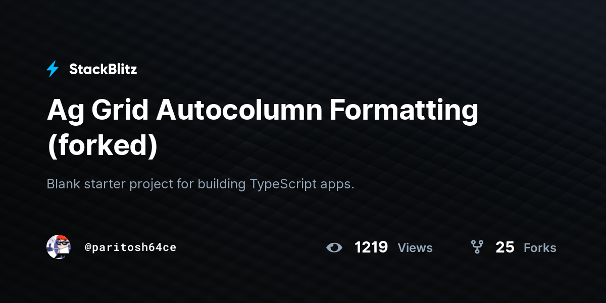 Ag Grid Autocolumn Formatting (forked) - StackBlitz