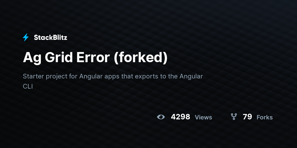 Ag Grid Error (forked) - StackBlitz