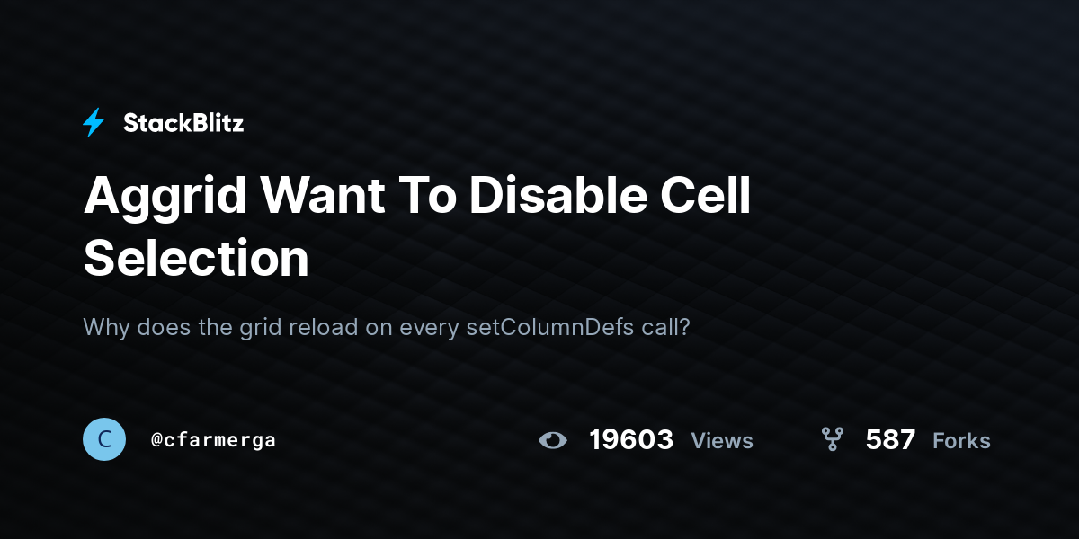 Aggrid Want To Disable Cell Selection - StackBlitz