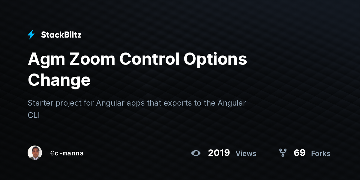 Agm Zoom Control Options Change - StackBlitz