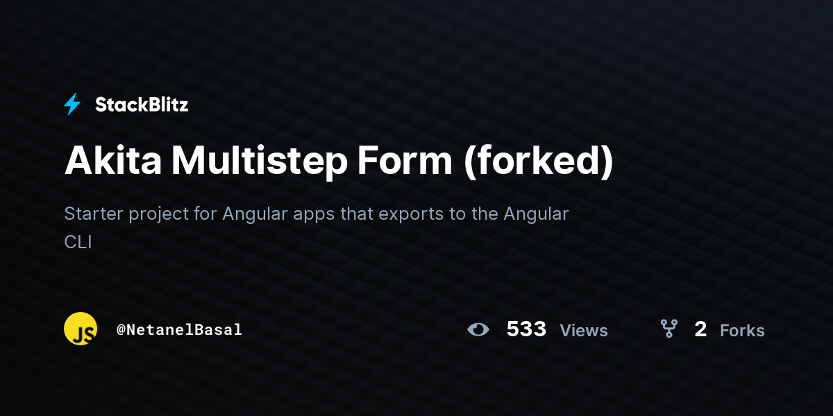 Akita Multistep Form (forked) - StackBlitz