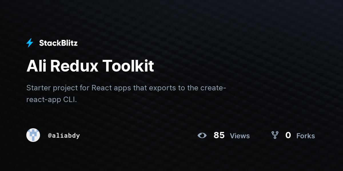 Ali Redux Toolkit - StackBlitz