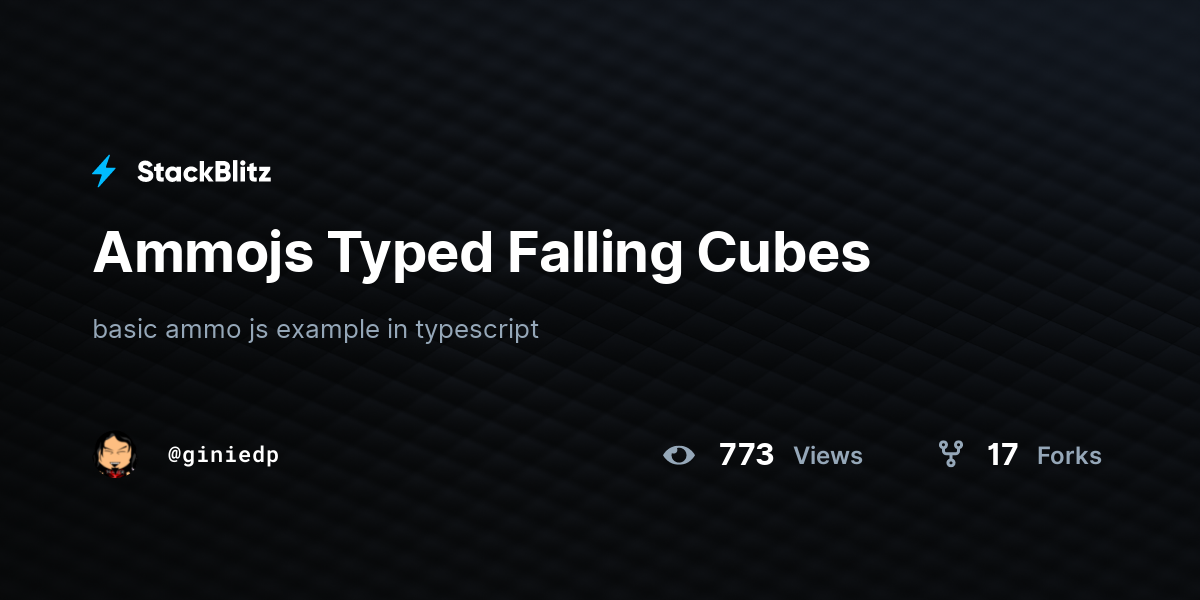 Ammojs Typed Falling Cubes - StackBlitz