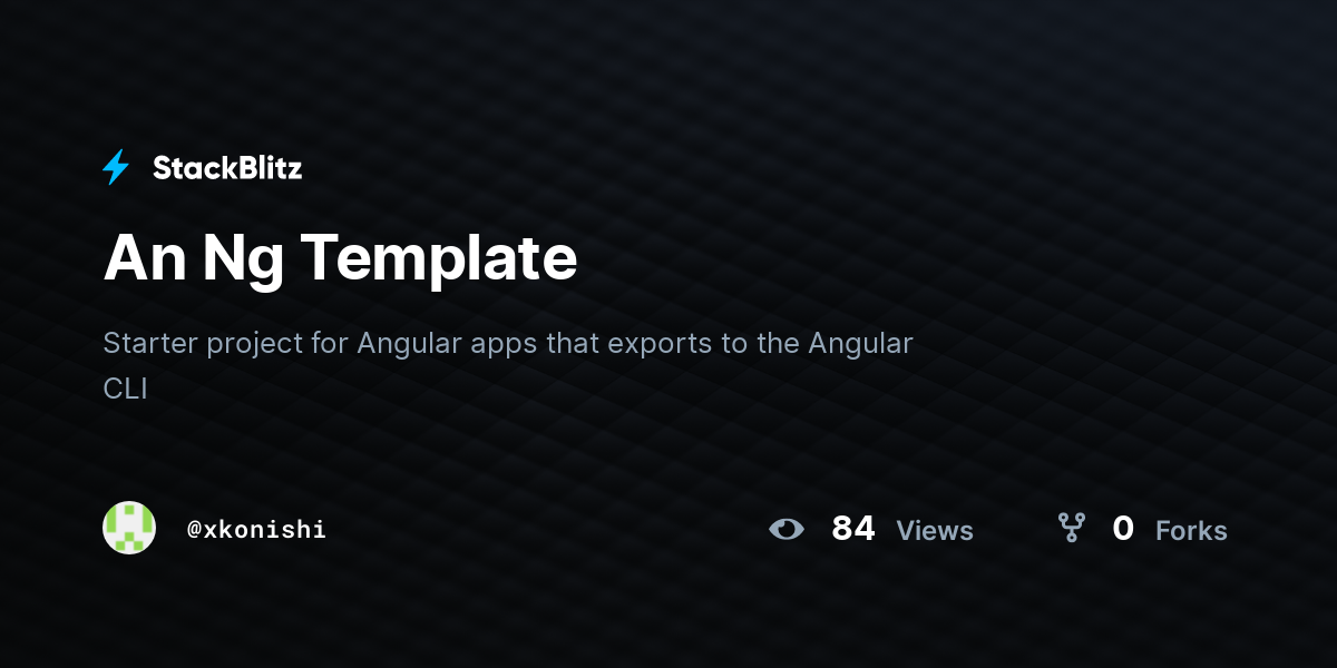 An Ng Template - StackBlitz
