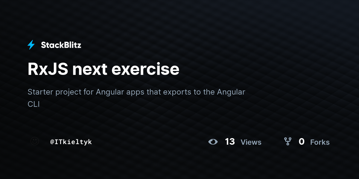 RxJS next exercise - StackBlitz