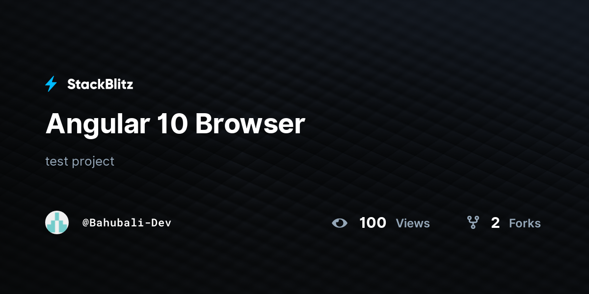Angular 10 Browser - StackBlitz