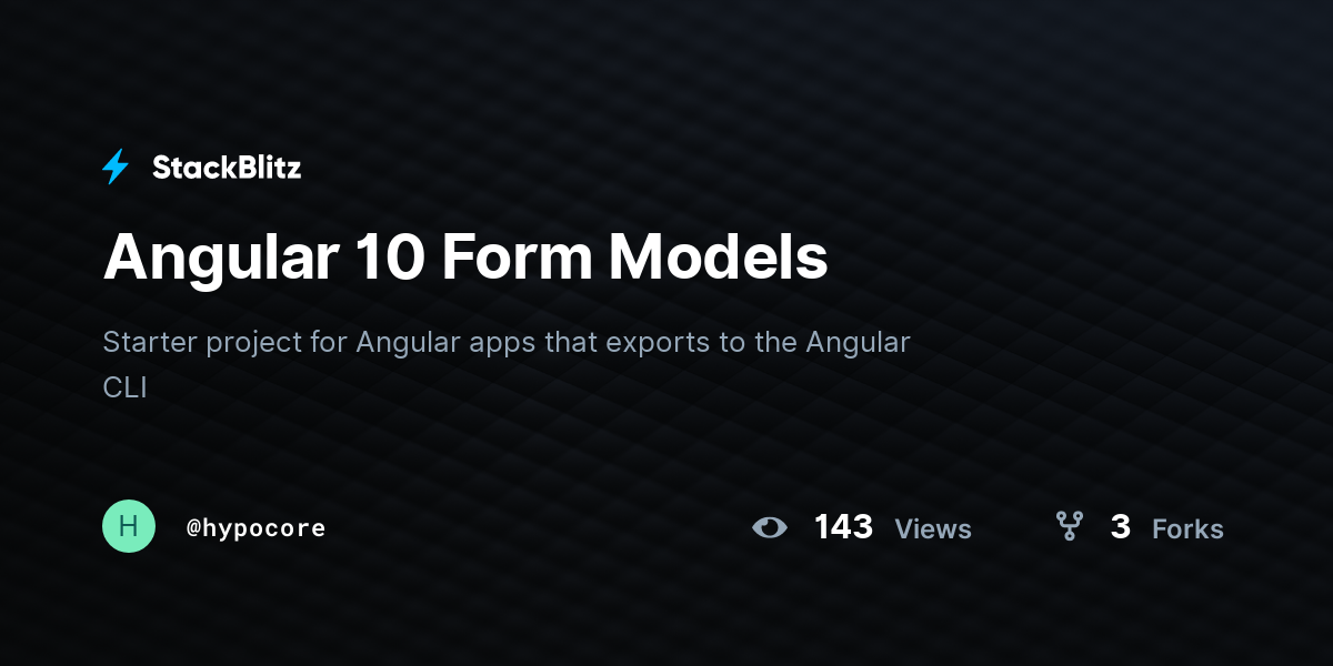 Angular 10 Form Models - StackBlitz