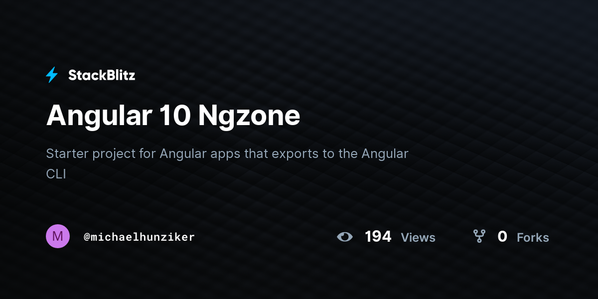 Angular 10 Ngzone - StackBlitz
