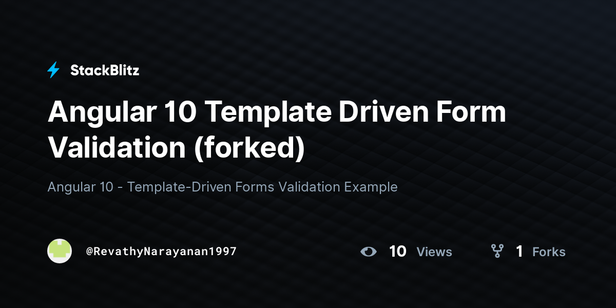 Angular 10 Template Driven Form Validation (forked) - StackBlitz