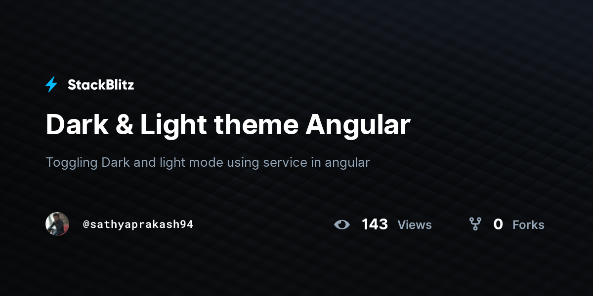 Dark & Light theme Angular - StackBlitz