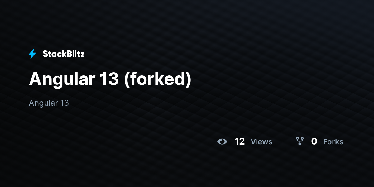 Angular 13 (forked) - StackBlitz