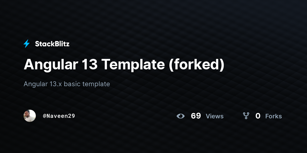 Angular 13 Template (forked) - StackBlitz