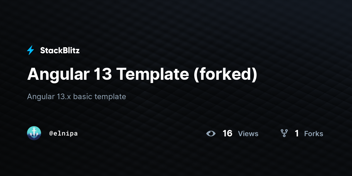 Angular 13 Template (forked) - StackBlitz