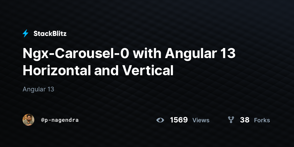 Ngx-Carousel-0 with Angular 13 Horizontal and Vertical - StackBlitz
