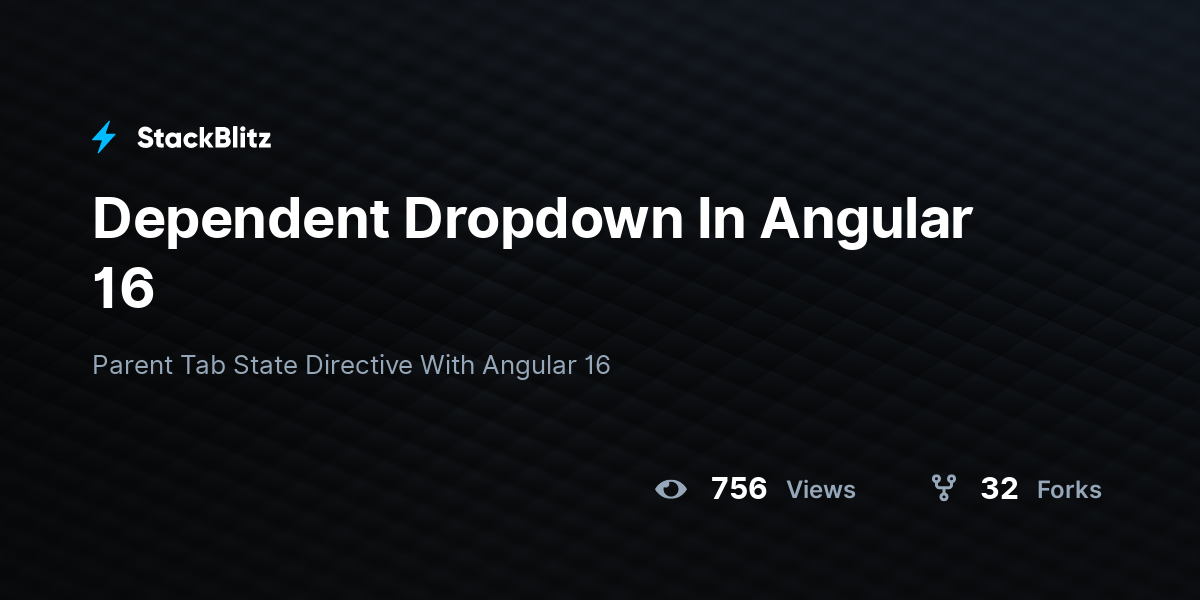 Dependent Dropdown In Angular 16 - StackBlitz