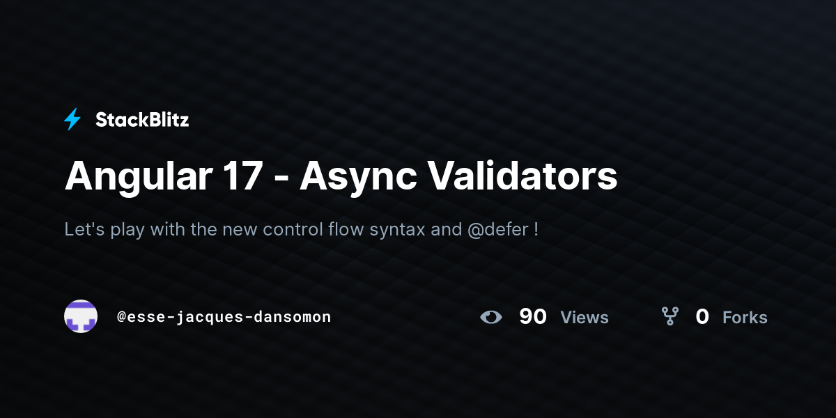 Angular 17 - Async Validators - StackBlitz