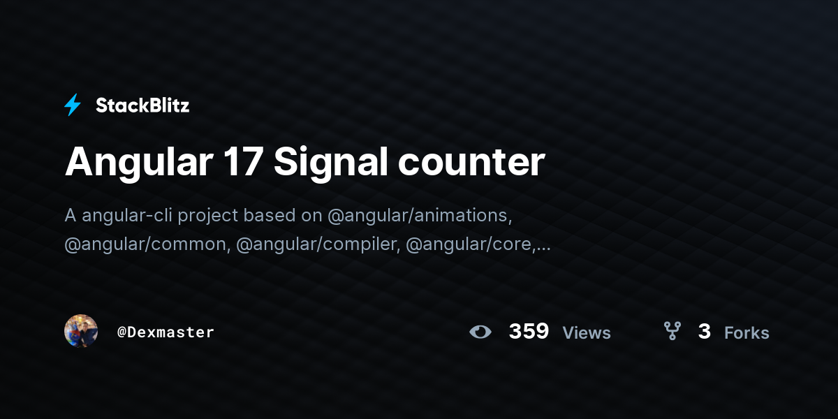 Angular 17 Signal counter - StackBlitz
