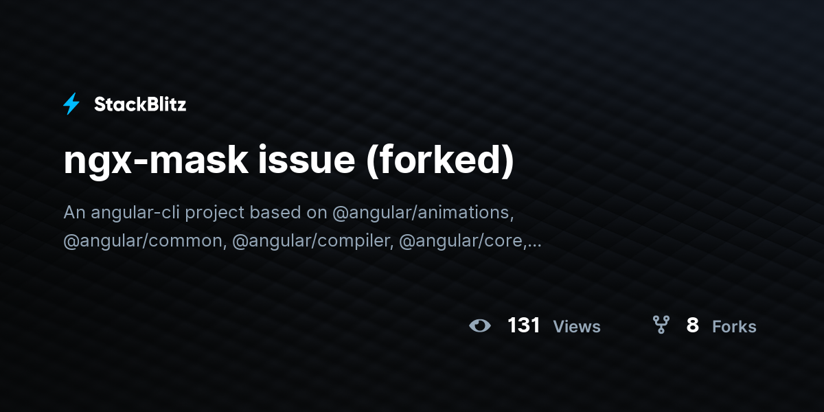 ngx-mask issue (forked) - StackBlitz