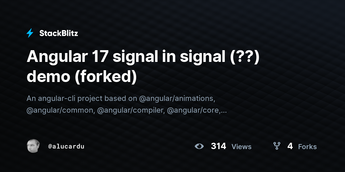 Angular 17 signal in signal (??) demo (forked) - StackBlitz