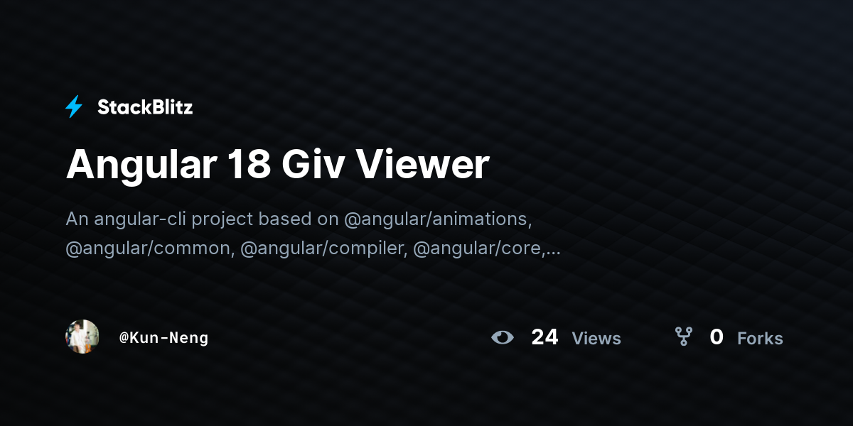 Angular 18 Giv Viewer - StackBlitz