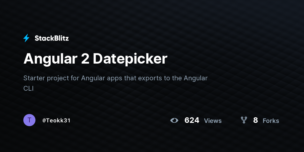 Angular 2 Datepicker - StackBlitz